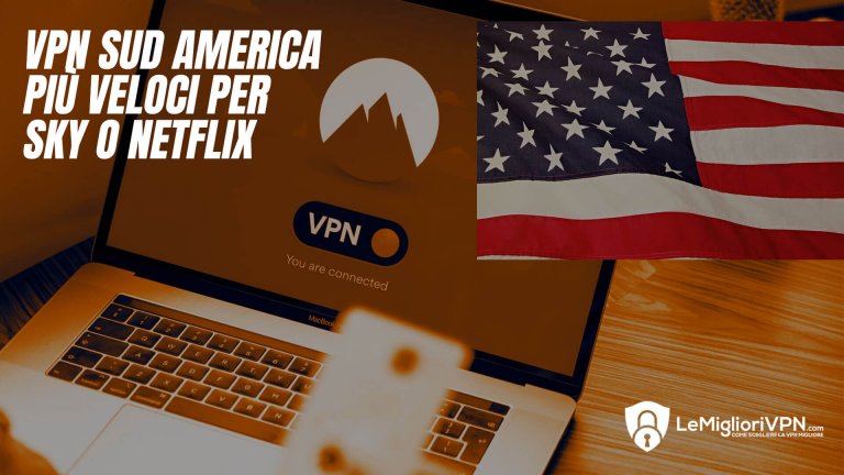 VPN per il Sud America