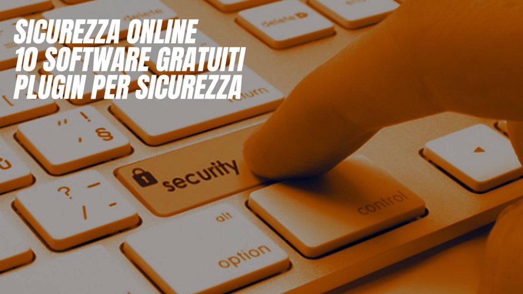 software gratuiti sulla sicurezza