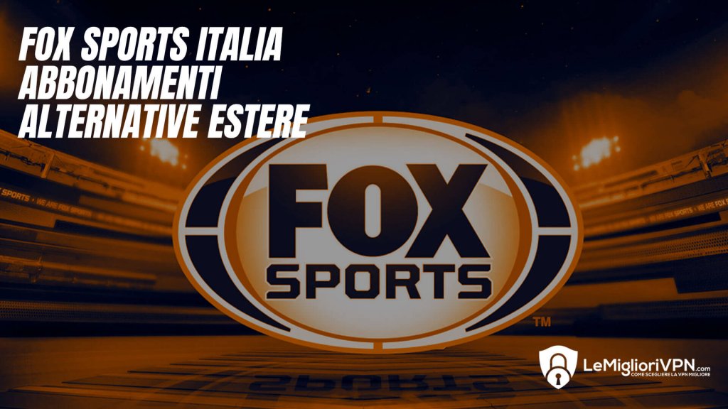 fox-sport-streaming-live-ita