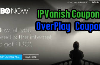 OverPlay VPN e IPVanish Coupon 2015 : sconto 25% per l’arrivo di HBO Now