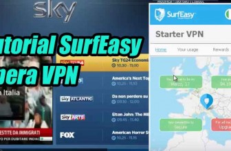 Tutorial SurfEasy VPN di Opera Browser in test con SkyGo